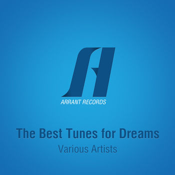 The Best Tunes for Dreams