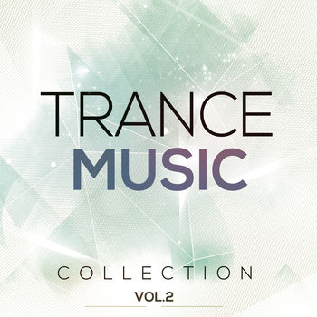 Trance Music Collection, Vol.2