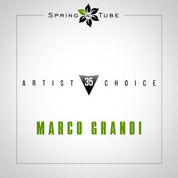 Artist Choice 035. Marco Grandi