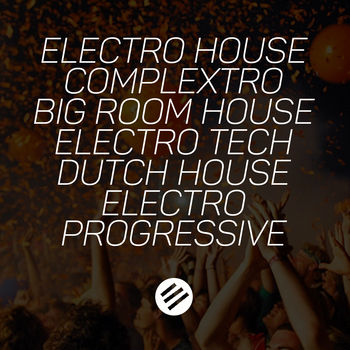 Electro House Battle #10 - Who is The Best in The Genre Complextro, Big Room House, Electro Tech, Dutch, Electro Progressive