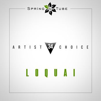 Artist Choice 034. LoQuai