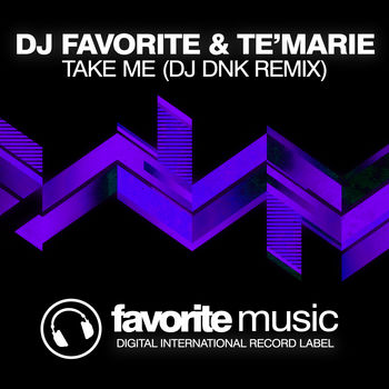 Take Me (DJ Dnk Remix)
