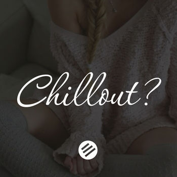 Chillout Music 38 - Who is The Best in The Genre Chill Out, Lounge, New Age, Piano, Vocal, Ambient, Chillstep, Downtempo, Relax