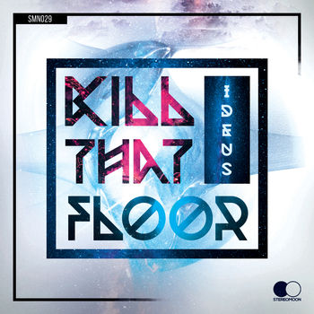 Kill That Floor