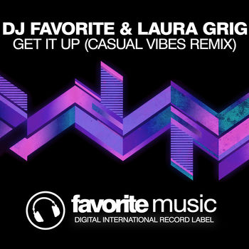 Get It Up (Casual Vibes Remix)