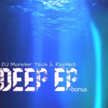 Deep EP + Bonus