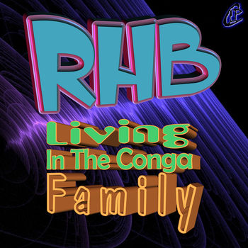 Living In The Conga Family
