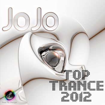 Jo Jo Top Trance 2012