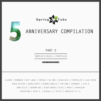 Spring Tube 5th Anniversary Compilation. Part 2