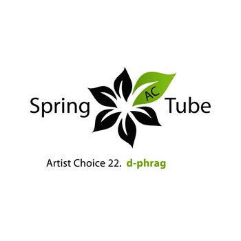 Artist Choice 022. D-Phrag
