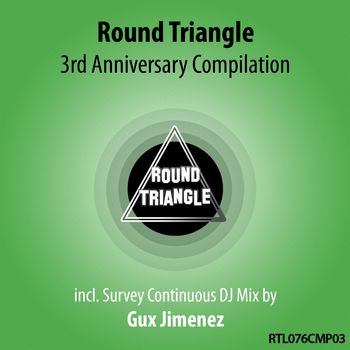 Round Triangle 3rd Anniversary Compilation