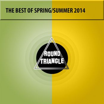 The Best of Spring / Summer 2014
