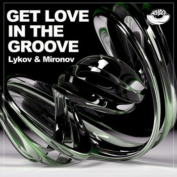 Get Love in the Groove
