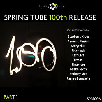 Spring Tube 100th Release. Part 1