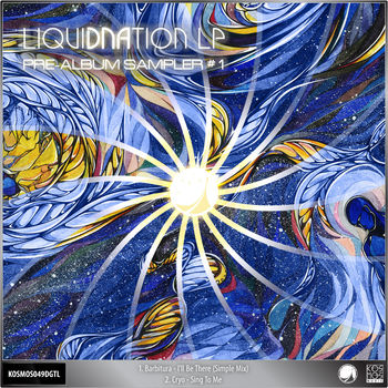 LiquiDNAtion LP. Pre-Album Sampler #1
