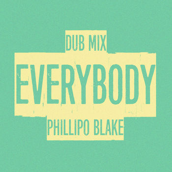 Everybody (Dub Mix)