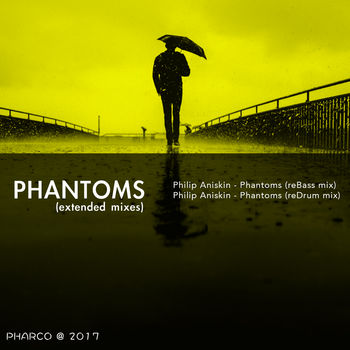 Phantoms (Extended Mixes)