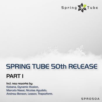 Spring Tube 50Th Release. Part 1