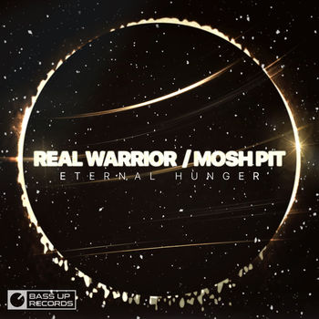Real Warrior / Mosh Pit