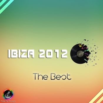 Ibiza 2012 - The Best