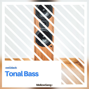 Tonal Bass