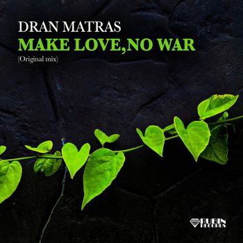 Make Love , No War