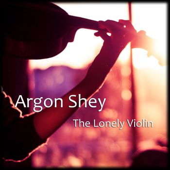 The Lonely Violin