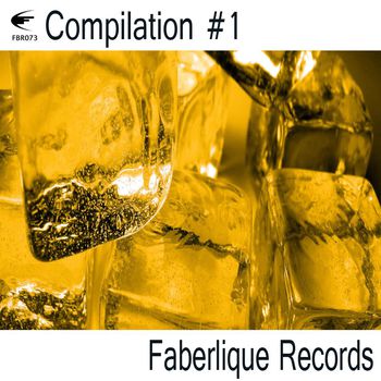 Faberlique Compilation #1