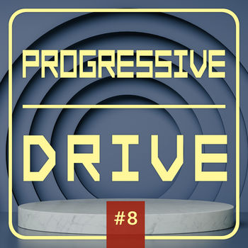 Progressive Drive # 8