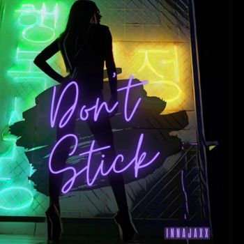 Don't Stick