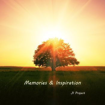 Memories and Inspiration