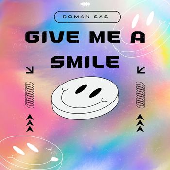 Give Me a Smile