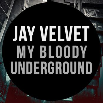 My Bloody Underground