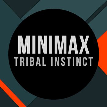 Tribal Instinct