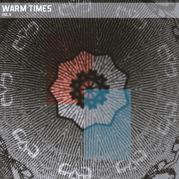 Warm Times, Vol. 06