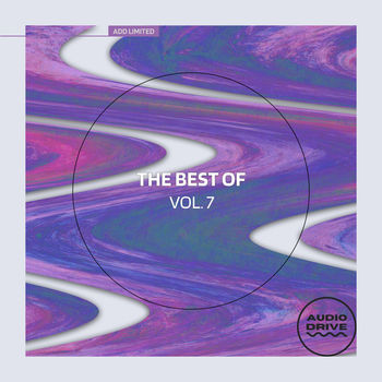 The Best of Audio Drive Limited, Vol. 07