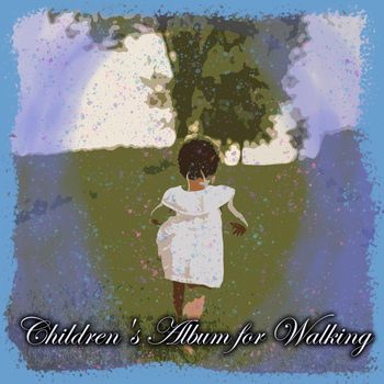 Children's Album for Walking