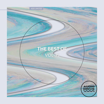 The Best of Audio Drive Limited, Vol. 15