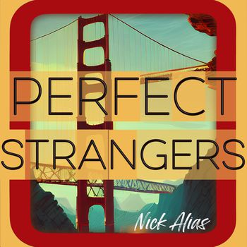 Perfect strangers
