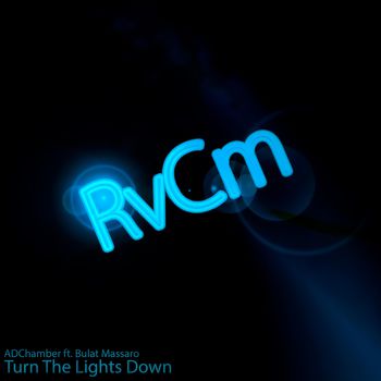 Turn The Lights Down (Extended Mix)