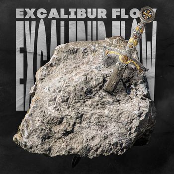 Flow Excalibur